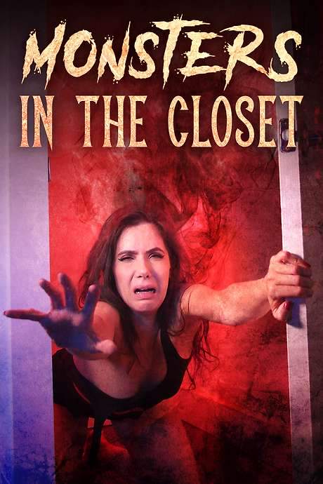 Monsters in the Closet